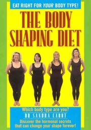 The Body Shaping Diet by Dr Sandra Cabot & Deborah Cooper