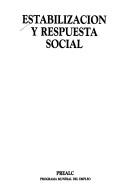 Cover of: Estabilización y respuesta social.