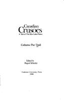 Cover of: Canadian crusoes: a tale of the Rice Lake plains