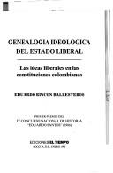 Cover of: Genealogía ideológica del estado liberal by Eduardo Rincón Ballesteros