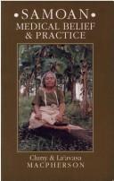 Cover of: Samoan medical belief and practice