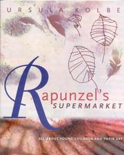 Cover of: Rapunzel's Supermarket by Ursula Kolbe