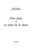 Cover of: Don Juan, ou, Le refus de la dette