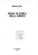 Cover of: Pagine di storia della libertà by Bettino Craxi