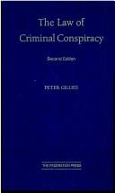 Cover of: The law of criminal conspiracy