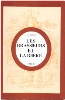 Les brasseurs et la bière by Achille Latour
