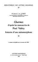 Cover of: Charmes, dʼaprès les manuscrits de Paul Valéry: histoire d'une métamorphose