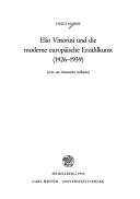 Cover of: Elio Vittorini und die moderne europäische Erzählkunst (1926-1939) by Heidi Marek, Heidi Marek