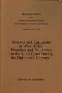 Africans and Europeans in West Africa by Harvey M. Feinberg