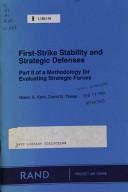 Cover of: First-strike stability and strategic defenses by Kent, Glenn A.