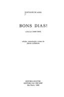 Cover of: Bons dias!: crônicas, 1888-1889