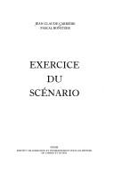 Cover of: Exercice du scénario