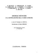 Cover of: Thomas Müntzer e la rivoluzione dell'uomo comune by P. Blickle ... [et al.] ; a cura di Tommaso La Rocca ; introduzione di Mario Miegge.