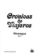 Cover of: Crónicas de viajeros by [introducciones y notas, Jaime Incer].