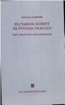 Cover of: Plutarchs Schrift De Pythiae oraculis: Text, Einleitung und Kommentar