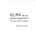 Cover of: H.J. Pos, 1898-1955, taalkundige en geengageerd filosoof