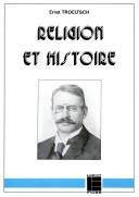 Cover of: Religion et histoire by Ernst Troeltsch