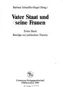 Cover of: Vater Staat und seine Frauen by Barbara Schaeffer-Hegel (Hrsg.).