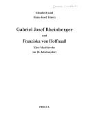 Cover of: Gabriel Josef Rheinberger und Franziska von Hoffnaass: eine Musikerehe im 19. Jahrhundert