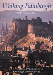 Cover of: Walking Edinburgh by Robin Gauldie, Robin Gauldie