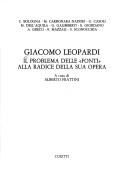 Cover of: Giacomo Leopardi: il problema delle "fonti" alla radice della sua opera