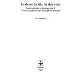 Cover of: Evidente factiën in den staet: sociaal-politieke verhoudingen in de 17e-eeuwse Republiek der Verenigde Nederlanden