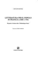 Cover of: Letteratura per il popolo in Francia (1600-1750): proposte di lettura della "Bibliothèque bleue"