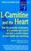 Cover of: L-Carnitine and the Heart