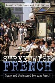 Cover of: Streetwise French: speak and understand everyday French