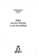 Cover of: Rilke und der Wandel in der Sensibilität