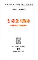 Cover of: El color humano by José Abinade