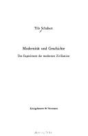 Cover of: Modernität und Geschichte: das Experiment der modernen Zivilisation