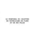 Cover of: Le temporel du Chapitre de Notre-Dame de Paris et de ses filles by Archives nationales (France), Archives nationales (France)