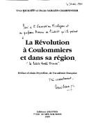 Cover of: La Révolution à Coulommiers et dans sa région by Richard, Yves docteur., Richard, Yves docteur.