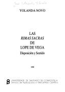 Cover of: Las Rimas Sacras de Lope de Vega: disposición y sentido