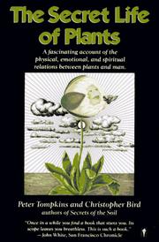 Cover of: The Secret Life of Plants by Peter Tompkins, Christopher Bird