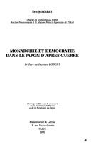 Cover of: Monarchie et démocratie dans le Japon d'après-guerre by Eric Seizelet