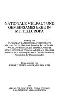Cover of: Nationale Vielfalt und gemeinsames Erbe in Mitteleuropa