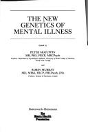 Cover of: The New genetics of mental illness
