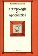 Cover of: Antropologia e apocalittica