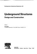 Cover of: Underground structures: design and construction