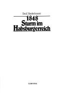 Cover of: 1848, Sturm im Habsburgerreich