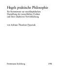 Cover of: Hegels praktische Philosophie: ein Kommentar zur enzyklopädischen Darstellung der menschlichen Freiheit und ihrer objektiven Verwirklichung