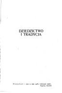 Cover of: Dziedzictwo i tradycja by Edmund Kotarski