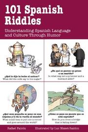 Cover of: 101 Spanish Riddles : Understanding Spanish Language and Culture Through Humor