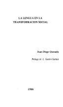 Cover of: La lengua en la transformación social by Juan Diego Quesada