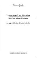 Cover of: La carriera di un librettista: Pietro Pariati da Reggio di Lombardia
