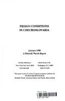 Cover of: Prison conditions in Czechoslovakia.