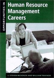 Cover of: Opportunities in Human Resource Management Careers by J. Steven McKenzie, William J. Traynor