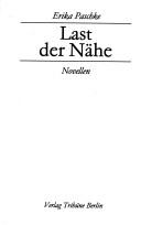 Cover of: Last der Nähe: Novellen